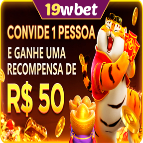 19wbet Indique amigos para receber um bônus